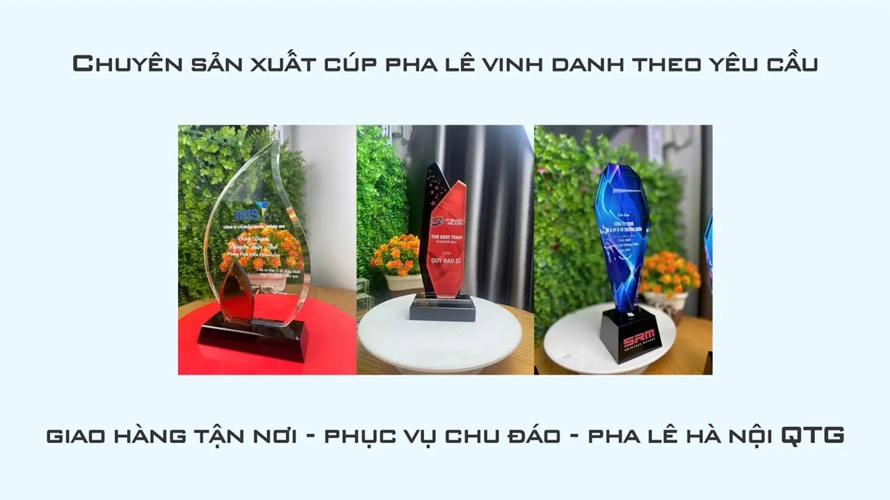 Địa Chỉ Làm Cúp Vinh Danh Uy Tín