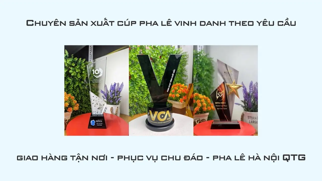 Địa Chỉ Làm Cúp Vinh Danh Uy Tín